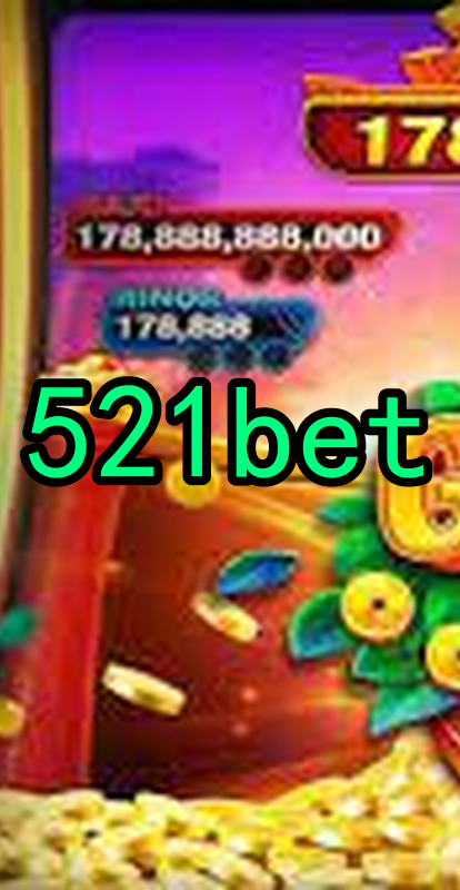 521bet.Com - Caça-Níqueis Online Cassino